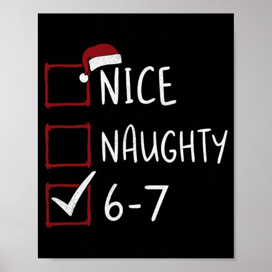 67 Meme Zes Zeven Mannen Jongens Kerstmis 6-7 Meme Poster (Voorkant)