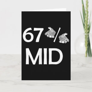 67% Mid Meme handen grappige internettrend 6-7 Zes Kaart