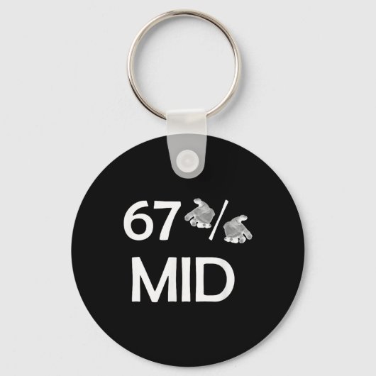 67% Mid Meme handen grappige internettrend 6-7 zes Sleutelhanger (Voorkant)