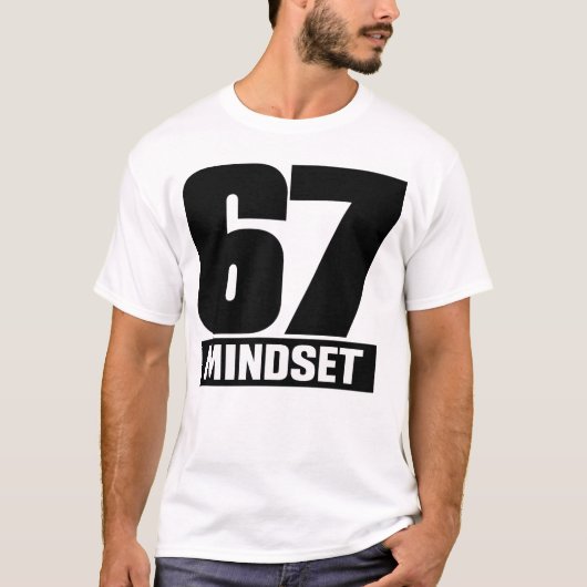 67 MINDSET – Bold Design for a Strong Mentality T-shirt (Voorkant)