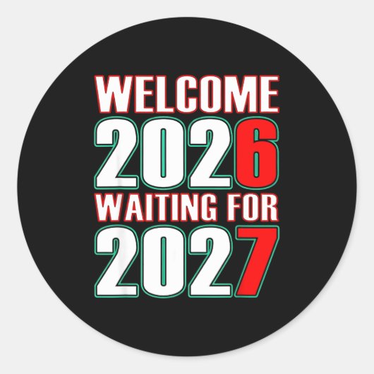 67 New Year Welcome 2026 Trendy Gen Alpha Slang  Ronde Sticker (Voorkant)