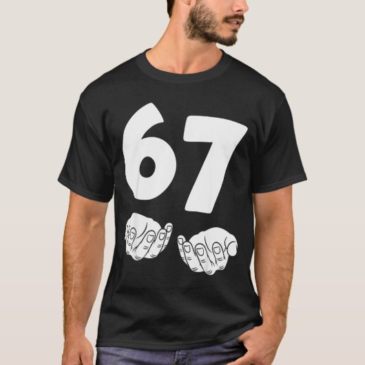 67 Number Sixty-seven Funny Hands Meme Teen Kid Ma T-shirt (Voorkant)