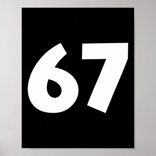 67 Nummer Grappige Zes Zeven Meme School Tiener Ki Poster (Voorkant)