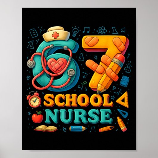 67 Nurse Days Funny Medical Back To School  Poster (Voorkant)