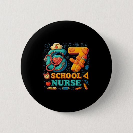 67 Nurse Days Funny Medical Back To School  Ronde Button 5,7 Cm (Voorkant)