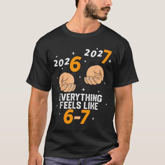 67 Nye 2026 New Years Funny 6 7 Number Six Seven M T-shirt (Voorkant)
