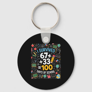 67 overleefde 100 dagen school 6 7 100ste dag kind sleutelhanger