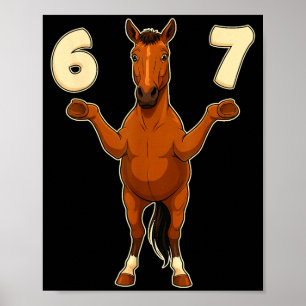 67 Paard Grappig Gen Alpha Jargon Kinderen Tiener  Poster