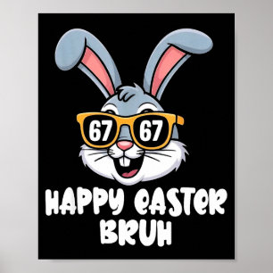 67 paashaas grappig 6 7 paas bruh 67 jongens 67 poster