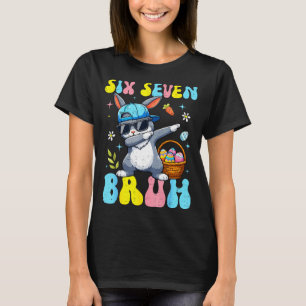 67 Pasen Dag Konijn Zes Zeven Bruh Dabbing Konijn T-shirt
