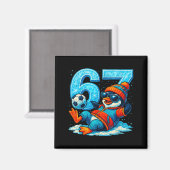 67 Penguin Soccer Funny Winter Meme Gift  Magneet (Voorkant / Achterkant)