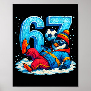 67 Pinguïn Voetbal Grappig Winter Meme Cadeau _1  Poster