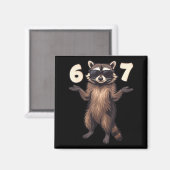 67 Raccoon 6-7 Hands Se Funny Gen Alpha Kids Teens Magneet (Voorkant / Achterkant)