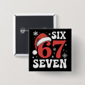 67 Santa Hat Christmas Six Seven Funny Sayings Vierkante Button 5,1 Cm (Voorkant /achterkant)