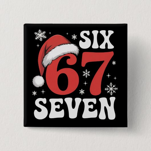 67 Santa Hat Christmas Six Seven Funny Sayings Vierkante Button 5,1 Cm (Voorkant)
