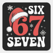 67 Santa Hat Christmas Six Seven Funny Sayings Vierkante Sticker (Voorkant)