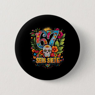 67 Seis Siete Kleurrijk Mexicaans Meme Folk Art On Ronde Button 5,7 Cm