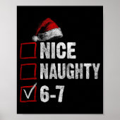 67 Shirt Nice Naughty 67 Funny Christmas Boys Girl Poster (Voorkant)