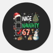 67 Shirt Nice Naughty 67 Funny Christmas Boys Girl Ronde Sticker (Voorkant)