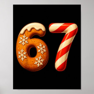 67 Six Seven 6-7 Gengeltebrood Candy Cane Kerstmis Poster