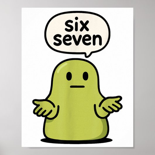 67 Six Seven 6-7 Groene Blob Slijm - Grappige Kind Poster (Voorkant)