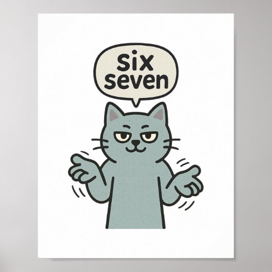 67 Six Seven 6-7 Kat - Grappige Kinderen Gamen Bra Poster (Voorkant)