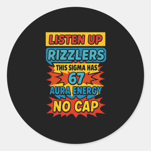 67 Six Seven 6 7 Meme Ontwerp Grappig 6 7 Sigma Ri Ronde Sticker (Voorkant)