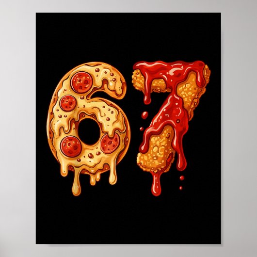 67 Six Seven 6-7 Pizza & Chicken Nugget - Kinder B Poster (Voorkant)