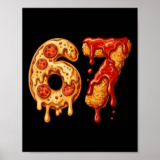 67 Six Seven 6-7 Pizza En Kipnugget - Brainr Poster (Voorkant)