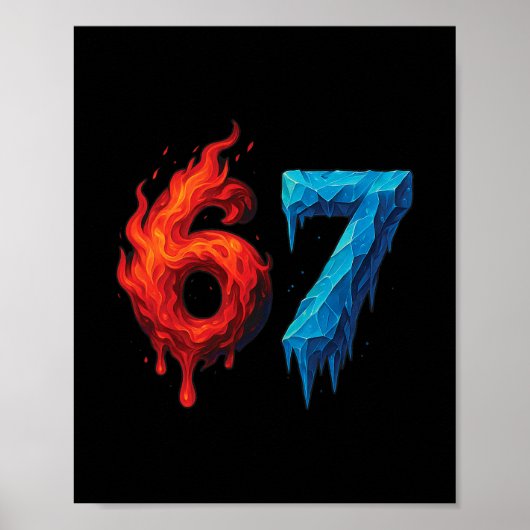 67 Six Seven 6-7 Vlammend Ijs - Grappige Tiener Ki Poster (Voorkant)