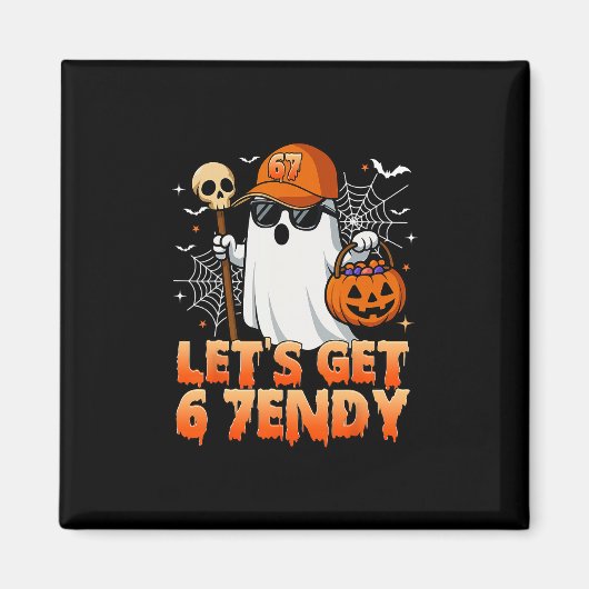67 Six Seven 6 7endy Laten we Sendy Meme Hallowee  Magneet (Voorkant)