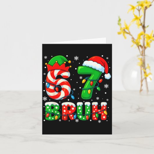 67 Six Seven Bruh 6 7 Meme Funny Christmas Santa E Kaart (Gele Bloem)