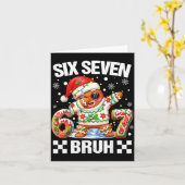 67 Six Seven Bruh Christmas 6 7 Meme Funny Gingerb Kaart (Gele Bloem)