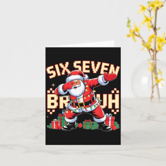 67 Six Seven Bruh Funny Christmas 6 7 Meme Men Wom Kaart (Gele Bloem)