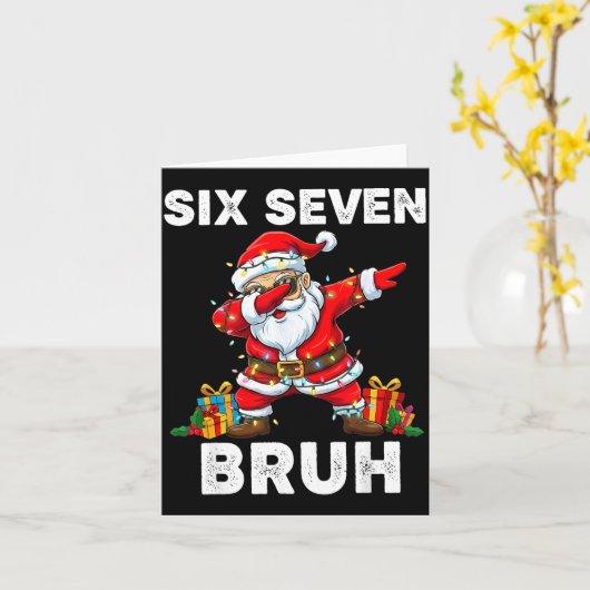 67 Six Seven Bruh Funny Christmas 6 7 Meme Men Wom Kaart (Gele Bloem)
