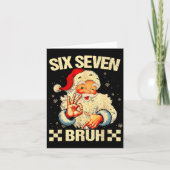67 Six Seven Bruh Funny Christmas 6 7 Meme Men Wom Kaart (Voorkant)