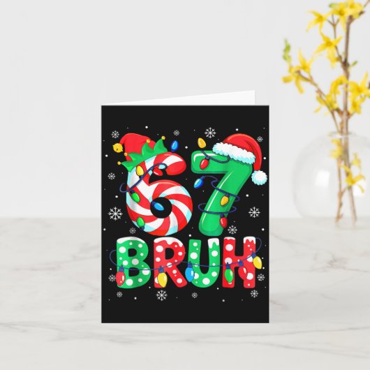 67 Six Seven Bruh Funny Christmas 6 7 Meme Men Wom Kaart (Gele Bloem)