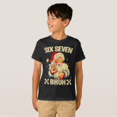 67 Six Seven Bruh Funny Christmas 6 7 Meme Men Wom T-shirt (Voorkant volledig)