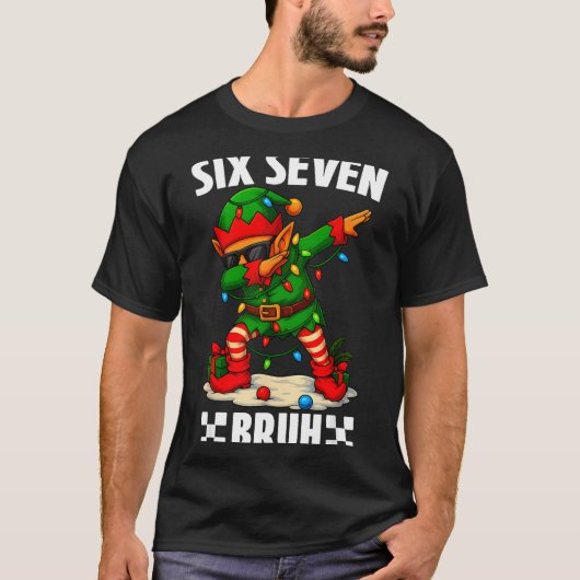 67 Six Seven Bruh Funny Christmas Dabbing Elf 6 7  T-shirt (Voorkant)