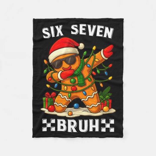 67 Six Seven Bruh Funny Christmas Dabbing Gingerbr Fleece Deken (Voorkant)
