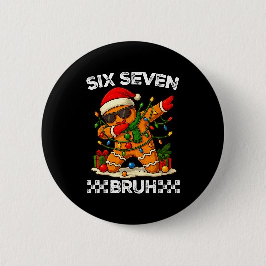 67 Six Seven Bruh Funny Christmas Dabbing Gingerbr Ronde Button 5,7 Cm (Voorkant)