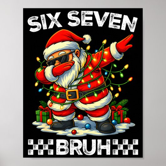 67 Six Seven Bruh Funny Christmas Dabbing Santa 6  Poster (Voorkant)