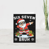 67 Six Seven Bruh Funny Christmas Meme Trend Tee  Kaart (Voorkant)