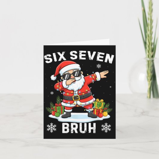 67 Six Seven Bruh Funny Christmas Meme Trend Tee  Kaart (Voorkant)