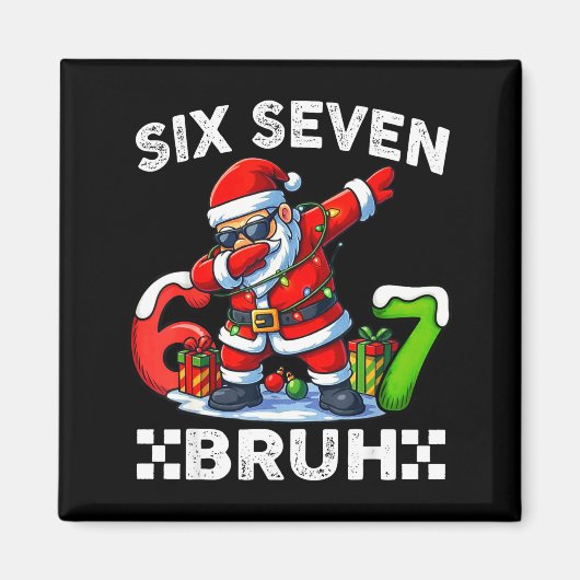 67 Six Seven Bruh Grappig Kerst 6 7 Meme Mannen Vr Magneet (Voorkant)