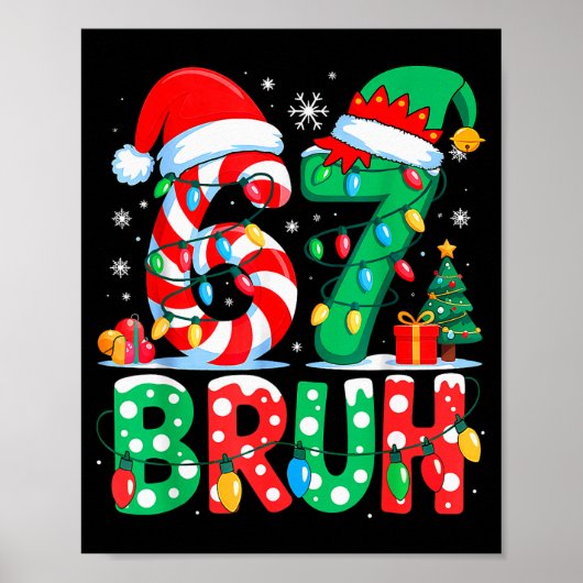 67 Six Seven Bruh Grappig Kerst 6 7 Meme Mannen Vr Poster (Voorkant)