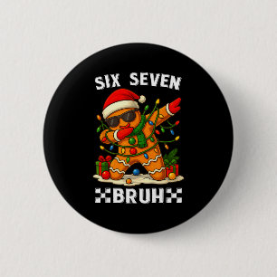 67 Six Seven Bruh Grappig Kerstmis Dabbing Peperko Ronde Button 5,7 Cm