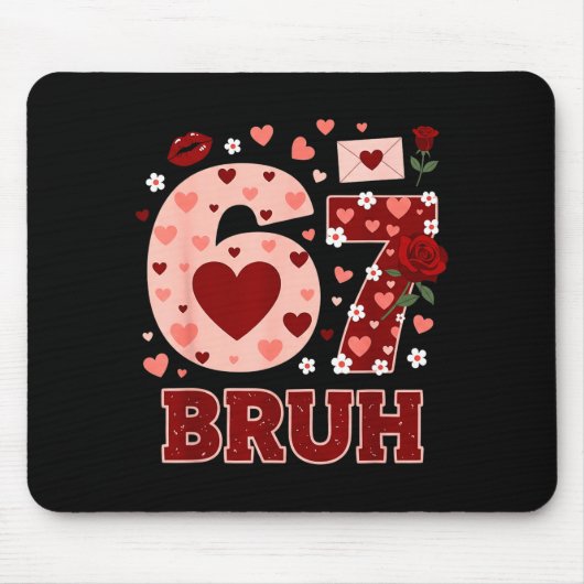 67 Six Seven Bruh Grappige Valentijn 6 7 Meme Jong Muismat (Voorkant)