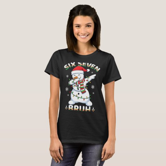 67 Six Seven Bruh Meme Funny Dabbing Snowman Chris T-shirt (Voorkant volledig)