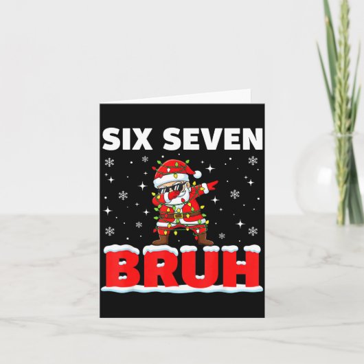 67 Six Seven Bruh Santa Christmas 6 7 Meme Men Wom Kaart (Voorkant)